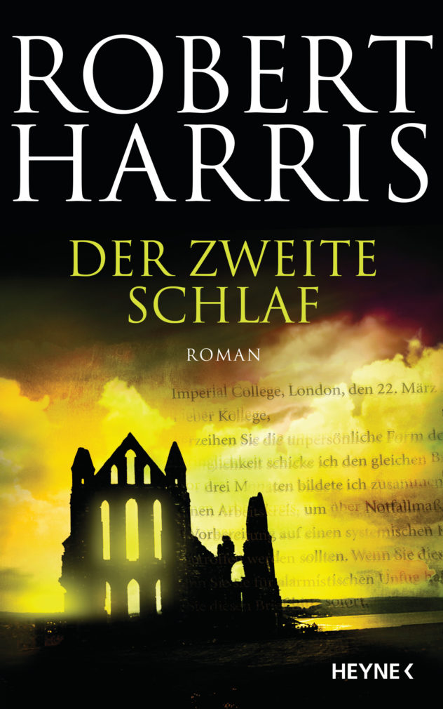 Der zweite Schlaf von Robert Harris ©Heyne Verlag