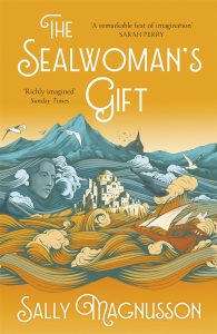 Sally Magnusson - The Sealwoman's Gift ©tworoadsbooks